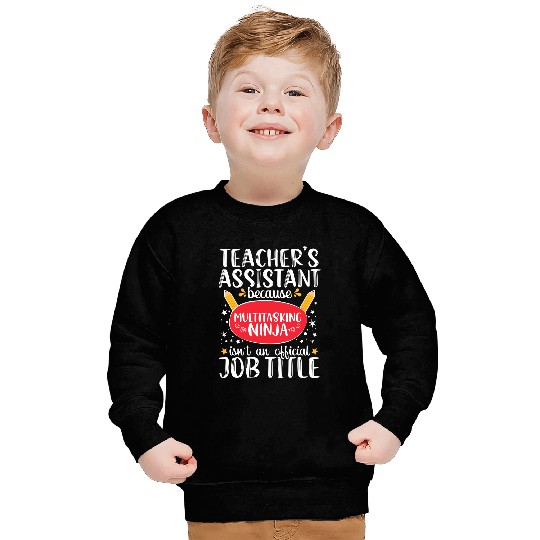 Teacher Assistant School Ninja Appreciation Sweatshirt