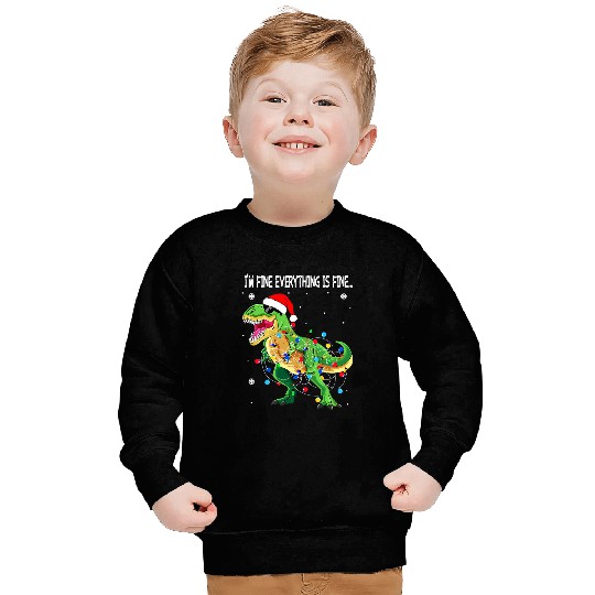 Dinosaur Dino Im Fine Everything Is Fine Christmas Lights t rex Dinosaur Sweatshirts