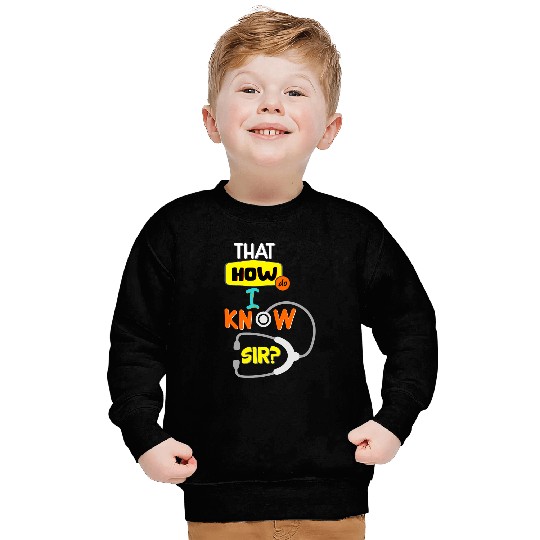 That How Do I Know Sir Kollywood Tamil Cinema Comedy Design Sweatshirts