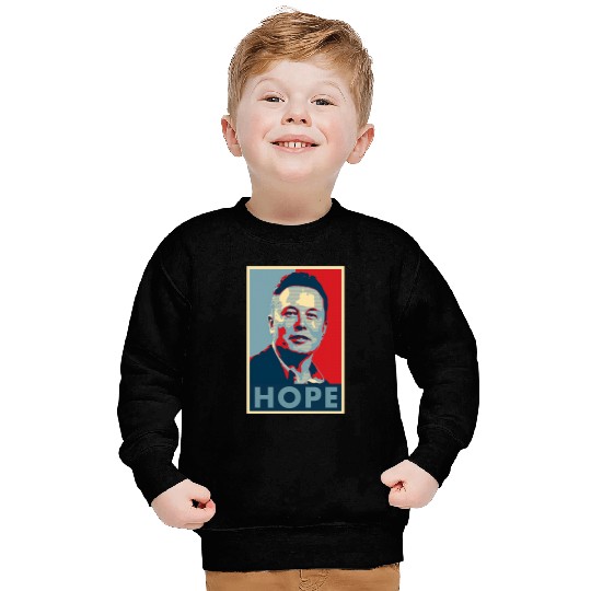 Elon Musk Hope Classic Sweatshirts