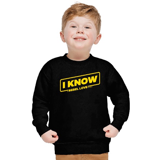 I Know Sweatshirts