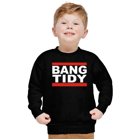 BANG TIDY Keith Lemon celebrity juice Sweatshirts