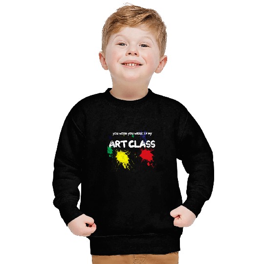 Back to School Art Class Sweatshirts