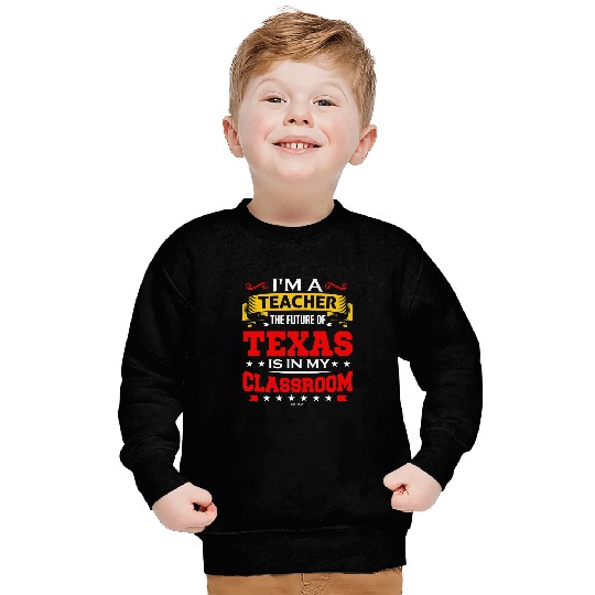Texas Teacher School Student Pride Sweatshirts