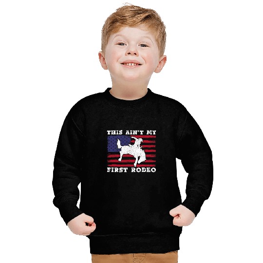 This Aint My First Rodeo Bronc Horse Riding Cowboy Sweatshirts
