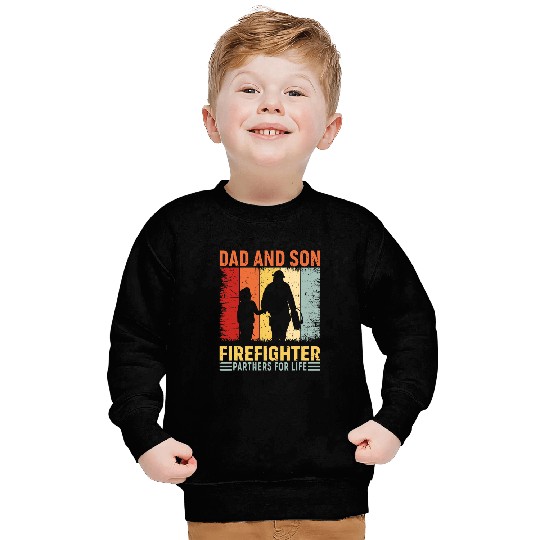 dad and son firefighter partners for life Sweatshirts