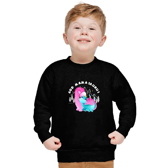 Dinosaur Pet God Mother God Mamasaurus Sweatshirts