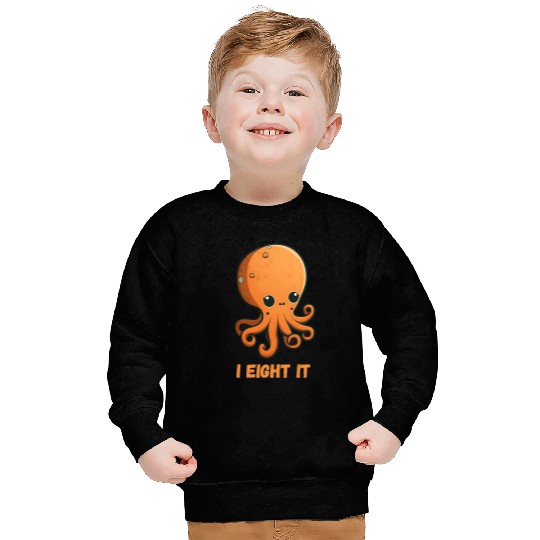 Octopus Pet I Eight It Octopus Squid Coral Tentacles Calamar Sweatshirts