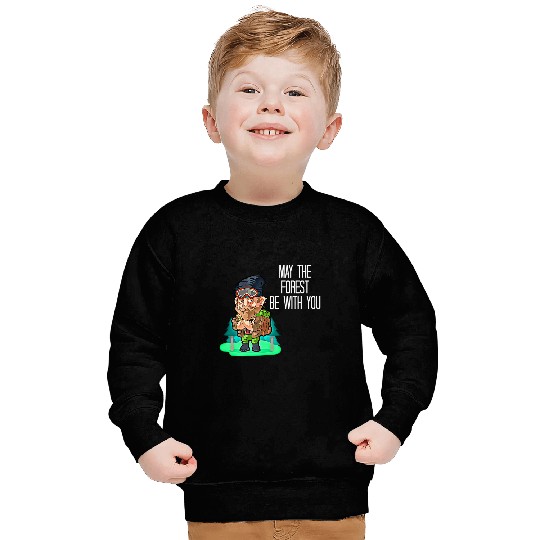 May The Forest Be With You Lumberjack Logging Trucker Logger Sweatshirts