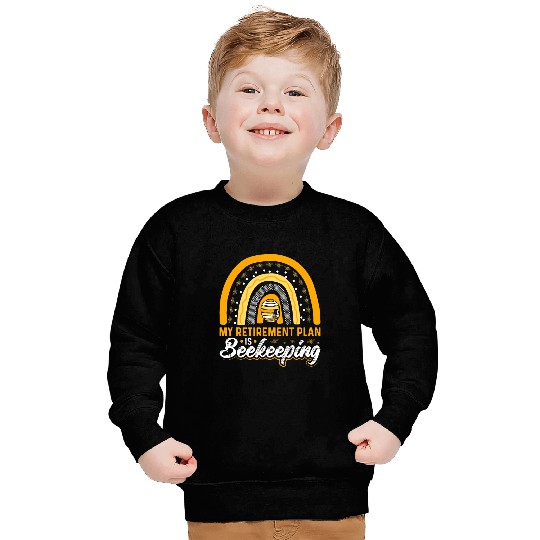 Honey Beekeeping Beekeeper My Retirement Plan Is Beekeeping Sweatshirts