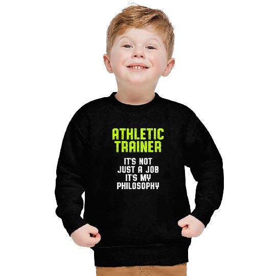 Athletic Trainer Gym Coachs Philosophy Wellness Coaching Sweatshirts