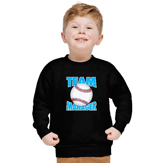 Baseball Team Manager Softball Team Manager Sweatshirts