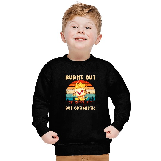 Burnt Out But Optimistic Funny Marshmallow Retro Camping 1 Sweatshirts