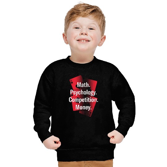 Math Psychology Competition Money Gambler Pokers Gambling Sweatshirts