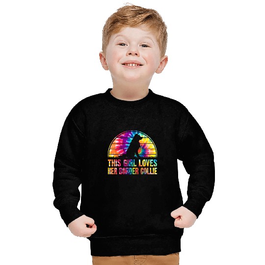 This Girl Loves Her Border Collie Tie Dye Dog Lover Gift Sweatshirts