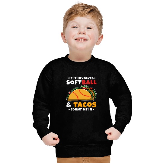 Softball and Tacos 2 Sweatshirts