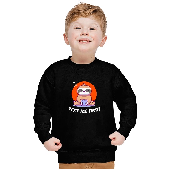Text Me First Introvert Boss Antisocial Manager Funny Rules 3 Sweatshirts
