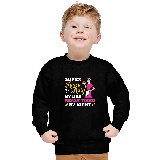 School Cafeteria Worker Lunch Lady Apple Super Lunch Lady By Sweatshirts