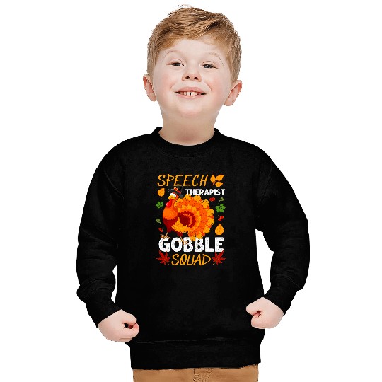 Speech Therapist Gobble Squad Turkey Thanksgiving Fall Sweatshirts