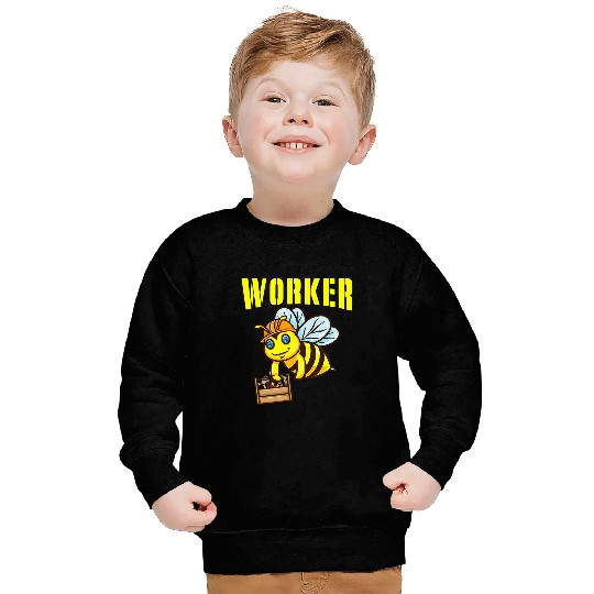 Worker Bee for Bee Lover Beekeeper Sweatshirts