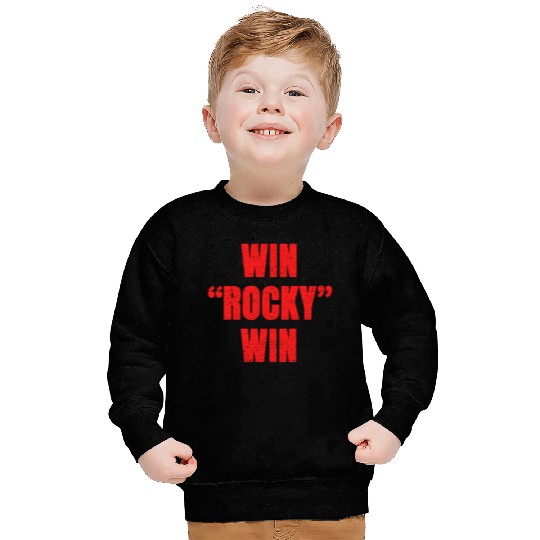 win rocky win Sweatshirts inspired boxing Sweatshirts