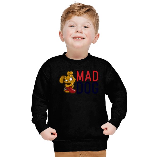 Mad Dog Sweatshirts