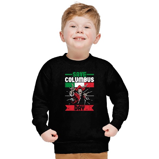 Columbus Day Italian Pride Sweatshirts