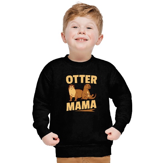Otter Mama Sea Otters Sweatshirts