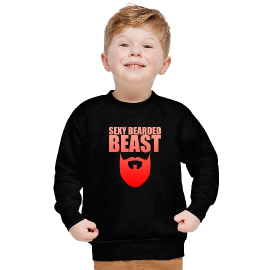 Sexy Bearded Beast 2 Sweatshirts