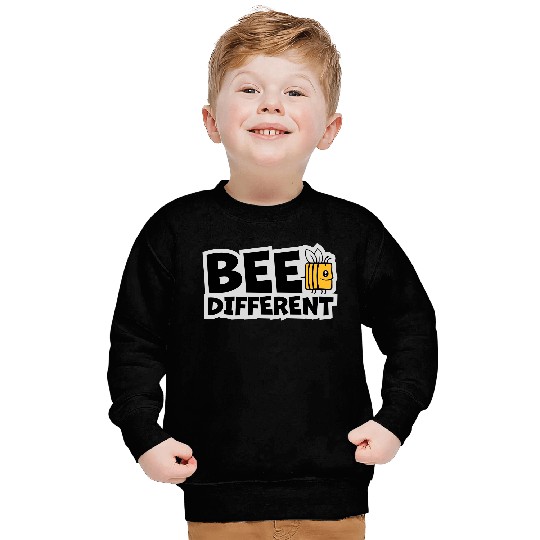 bee different saying quote Sweatshirts