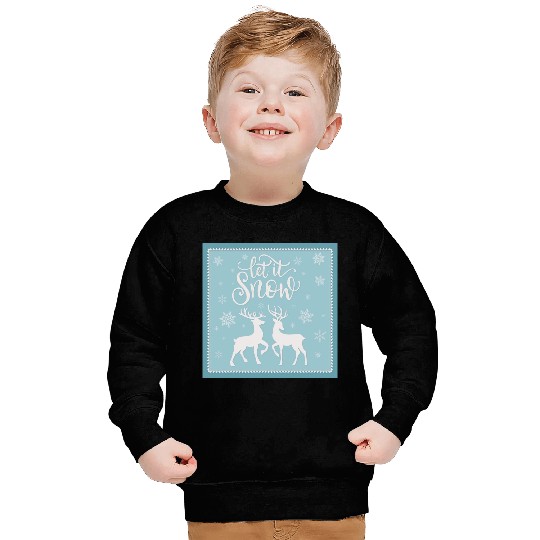 Let it snow with beautiful deer Sweatshirts