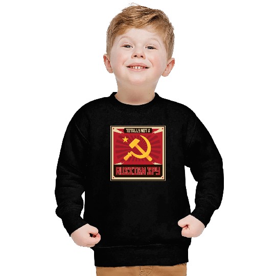 Funny Russian Spy USSR Soviet Union Russia Hammer Sweatshirts