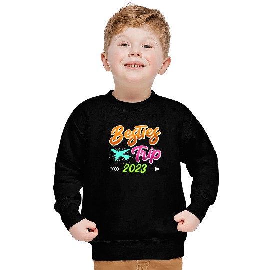 Besties Trip 2023 Vacation Friends Spring Break Sweatshirts