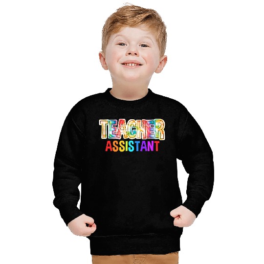 Teacher Assistant Tie Dye Back To School Sweatshirts
