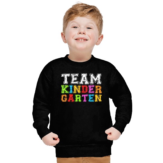 Team Kindergarten Teacher Graduation Sweatshirts