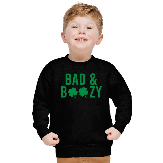 Bad And Boozy Irish St Patrick Day Drinking Sweatshirts