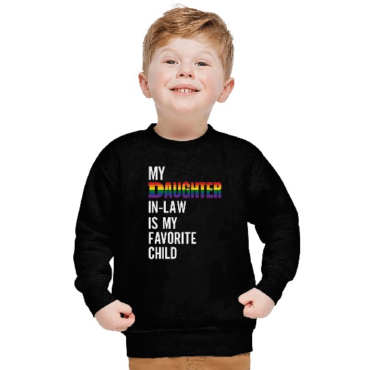 My Daughter-in-law Is My Favorite Child Rainbow Fl Sweatshirts