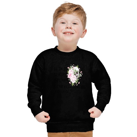 I Like Murder Shows Comfy And Maybe 3 People Sweatshirts