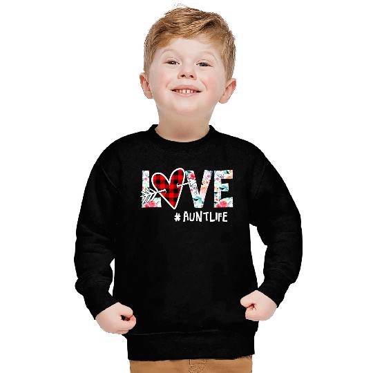 Love Aunt Life Hippie Lover Sweatshirts
