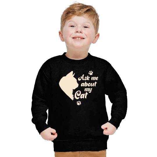 Ask Me About My Cat Lover Mom Gift Sweatshirts