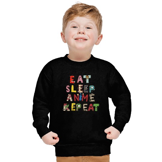 Eat Sleep Anime repeat Sweatshirts