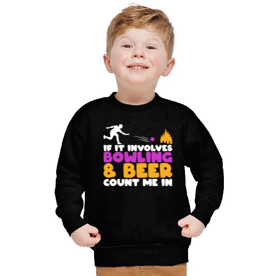 Beer Bowling Lover Sweatshirts
