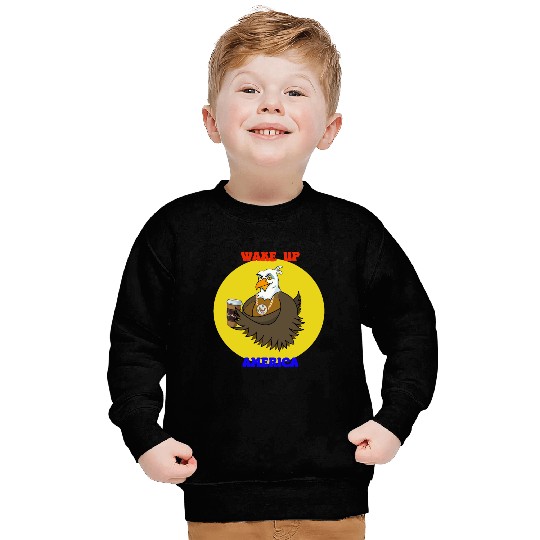 Wake Up America - Bald Eagle Drinking Coffee Sweatshirts
