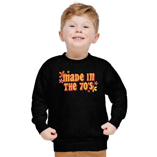 Made In The 70s Sweatshirts