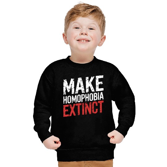 Make Homophobia Extinct 6 Sweatshirts
