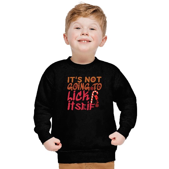 Christmas Candy Cane Not Going Lick Itself Funny Sweatshirts
