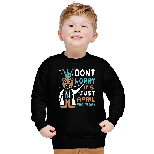 Funny Teacher Bear Celebrate April Fools Day Sweatshirts