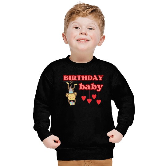 BIRTHDAY BABY Sweatshirts