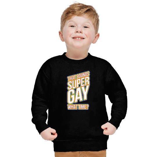 Fun Bisexual Pride Stuff - Sounds Gay WhaTime? Sweatshirts