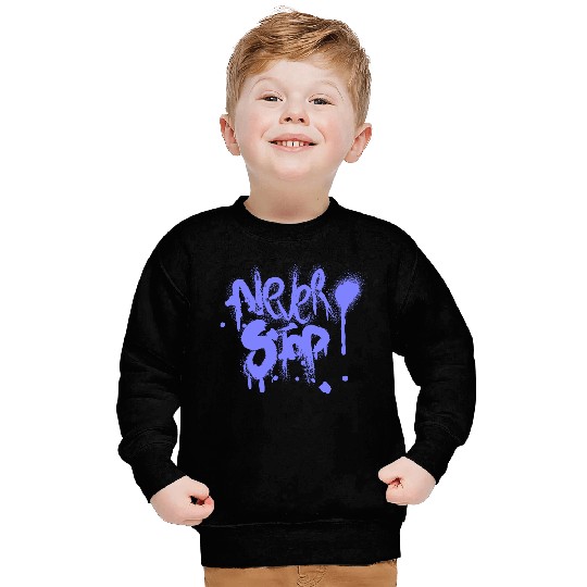 never give up Sweatshirts